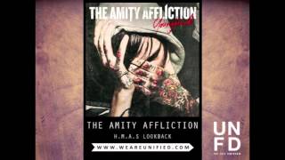 The Amity Affliction  HMAS Lookback [upl. by Nnairac]