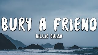 Billie Eilish  bury a friend Lyrics [upl. by Fenner]