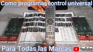 👉Como programar un control universal de una manera rápida y sencilla Smart TV LED LCD PLASMA CRT [upl. by Oilasor]