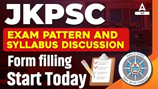 JKPSC EXAM PATTERN AND SYLLABUS DISCUSSION Form filling Start Today [upl. by Fowkes]