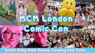 MCM London Comic Con Day 1  Artist Alley Walk Round Talks amp Cosplay [upl. by Naired]