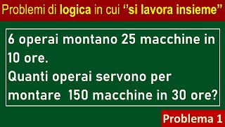 Problemi in cui si lavora insieme  Problema 1 [upl. by Nollahs]