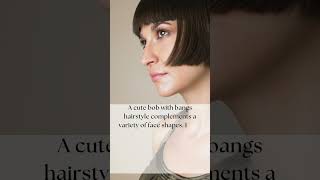 Bob with Bangs The Perfect Flattering Style for Every Face Shape [upl. by Ailegave909]