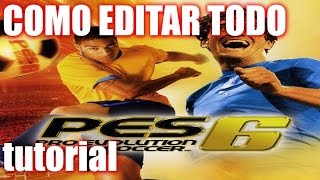 Editar PES6 completo logos escudos fondos pelotas etc PS2 [upl. by Nitsugua]