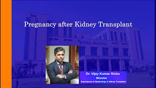 Pregnancy after Kidney Transplant [upl. by Weiler]