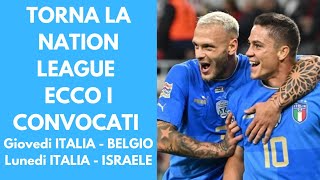 I NUOVI CONVOCATI DI SPALLETTI PER LA NATION LEAGUE 4 NEW ENTRY [upl. by Marcy95]