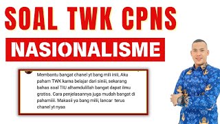 TWK PART 10  LATIHAN SOAL TWK NASIONALISME [upl. by Schlicher]