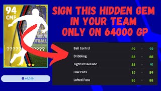 sign this 94 rated CMF in efootball to build squad stronger [upl. by Balthazar]