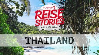 Tipps für deinen Thailand Urlaub  Ruefa Reise Stories [upl. by Sivar676]