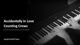 Accidentally in Love  Counting Crows Piano Cover [upl. by Avi278]