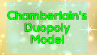 Chemberlins Duopoly Model [upl. by Hyozo]