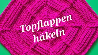 Topflappen häkeln [upl. by Mag]