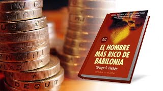 EL HOMBRE MÁS RICO DE BABILONIA AUDIOLIBRO EN ESPAÑOL [upl. by Muryh581]