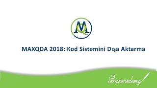 MAXQDA 2018 Kod Sistemini Dışarı Aktarma [upl. by Ennirroc472]