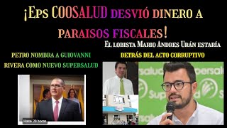 EXSUPERSALUD LEAL Y PETRO DENUNCIAN NUEVO ESCAND EPS EMSSANAR POR DESVIO DE DINERO A PARAISO FISCAL [upl. by Tray919]