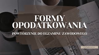 2024 Formy opodatkowania  powtórka EKA05 [upl. by Naeroled]