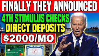 Finally They Announced 2000 4th Stimulus Checks Direct Deposits For All 50 States Residents [upl. by Nahtanoj]