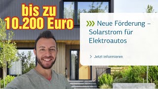 Neue Solarstrom Förderung für Elektroautos 20232024  bis zu 10200€ danke KfW 442 [upl. by Santiago536]