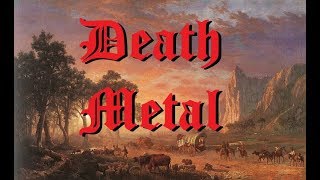 A Bastardized History of Death Metal [upl. by Alf]