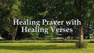 Healing Prayer with Healing Verses from the Bible 1 hour [upl. by Battista]