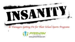 Insanity and Teenagers Gettting Fit for Their School Sports Programs Parham Fitness [upl. by Bliss]