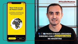 📱💸WESTERN UNION PASSO A PASSO ENVIANDO DINHEIRO NA ARGENTINA [upl. by Piegari]