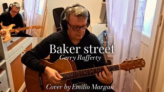 Baker street  Gerry Rafferty cover by Emilio Margan [upl. by Ynnij]