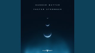 Harder Better Faster Stronger [upl. by Boehike]