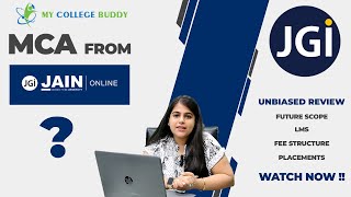 Online MCA from Jain UniversityBangalore Comprehensive Guide Fees Eligibility and More [upl. by Gytle]