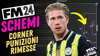 GUIDA SCHEMI SU CORNER PUNIZIONI E RIMESSE LATERALI SU FOOTBALL MANAGER 2024 [upl. by Eetnahc727]