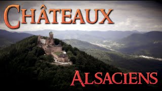 CHÂTEAUX ALSACIENS FRANCE  4K [upl. by Ellivro]