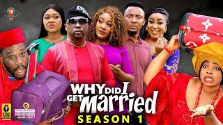 WHY DID I GET MARRIED SEASON 1NEW TRENDING MOVIEOnnyMicheal ampGeorgina Ibe 2023 Nollywood Movie [upl. by Clapper]