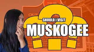 Should you visit Muskogee [upl. by Yrakcaz]