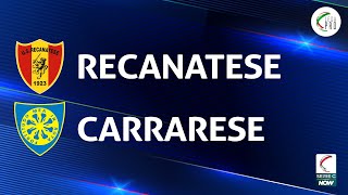 Recanatese  Carrarese 41  Gli Highlights [upl. by Klenk459]