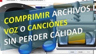 Comprimir archivos de Voz o Canciones sin perder calidad  convertir a mp3 con Bitrate y Frecuencia [upl. by Itsrejk]