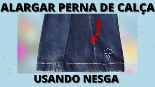 Como Alargar Boca De Calça Jeans Usando Nesga De Tecido [upl. by Anaili]