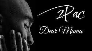 2Pac  Dear Mama  Remix [upl. by Namreg]