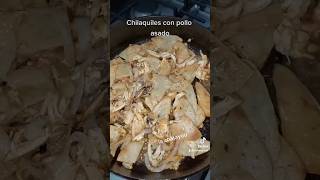 Chilaquiles con Pollo Asado [upl. by Atsirak]