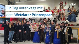 Eine närrische Reise mit dem Wetzlarer Prinzenpaar [upl. by Hugibert675]