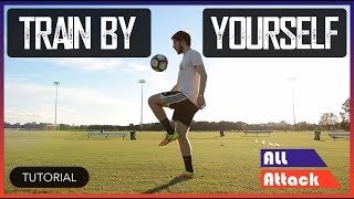 How to Practice Soccer By Yourself  Football Tutorial [upl. by Nahs]