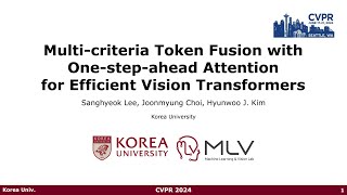 Multicriteria Token Fusion with Onestepahead Attention for Efficient Vision CVPR 2024 [upl. by Lenehc111]