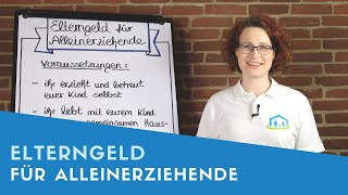 ▶ Elterngeld für Alleinerziehende Das steht dir zu [upl. by Aisak740]