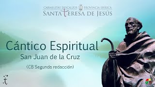 Canción 3 del Cántico Espiritual de San Juan de la Cruz [upl. by Phillips720]