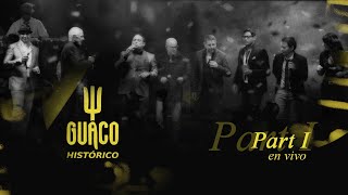 Guaco  Concierto Histórico  En Vivo Parte I [upl. by Latashia82]