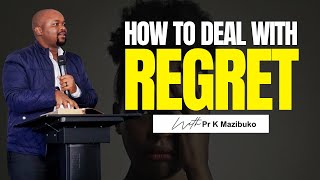 Break Free from Regrets Embrace the Present with Pastor Khethelo Mazibuko [upl. by Hollah]