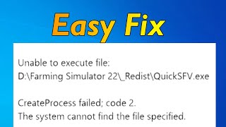 Unable to execute file CreateProcess failed code 2 The system cannot find the file specified Fix [upl. by Hujsak]