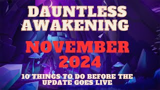 DAUNTLESS ✨UPDATE 2024✨DATE RANGE RELEASED [upl. by Klehm753]