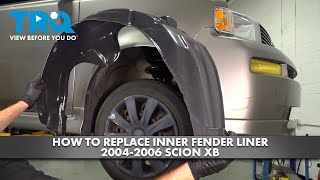 How to Replace Inner Fender Liner 20042006 Scion XB [upl. by August]