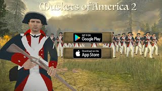 Muskets of America 2  AndroidiOS Gameplay [upl. by Aurelea]