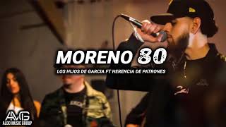 Moreno 80  Los Hijos de Garcia ft Herencia de Patrones Corridos 2019  quotESTRENOquot [upl. by Fregger]